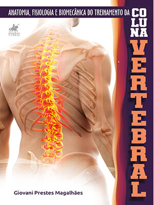 cover image of Anatomia, Fisiologia e Biomecânica do Treinamento da Coluna Vertebral